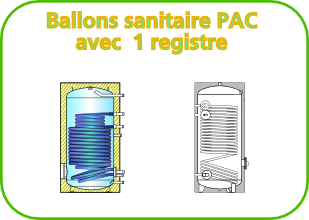 Ballon   sanitaire simple registre sp&eacute;cial PAC